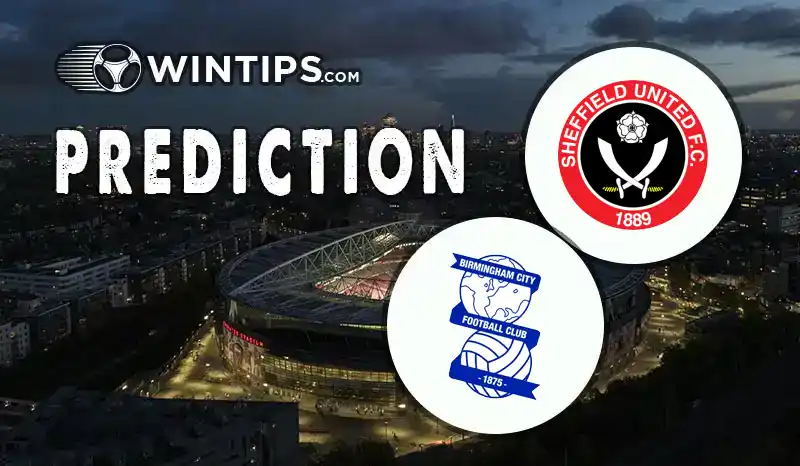Sheffield United vs Birmingham City Predictions