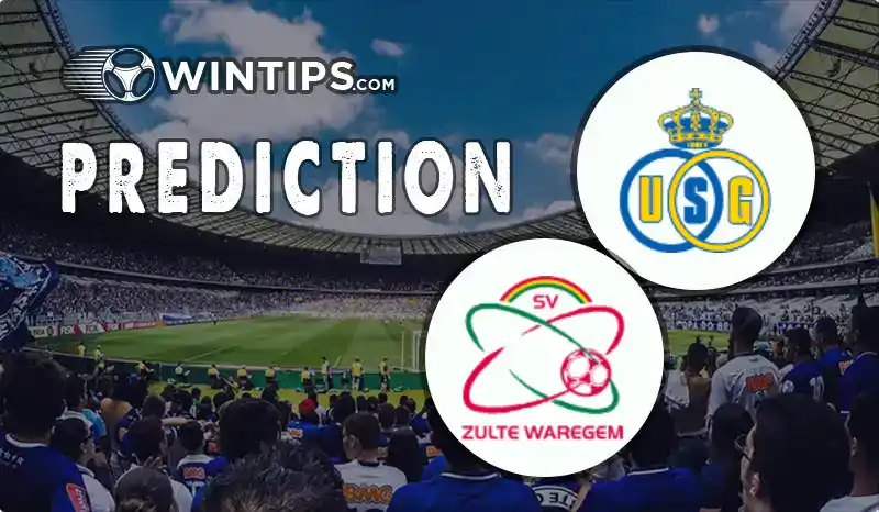 Saint Gilloise vs Zulte-Waregem Predictions