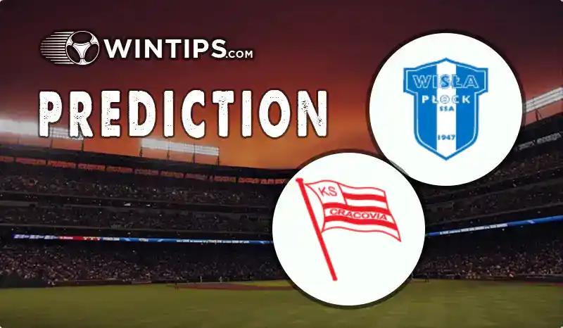 Wisla Plock vs Cracovia Krakow Predictions