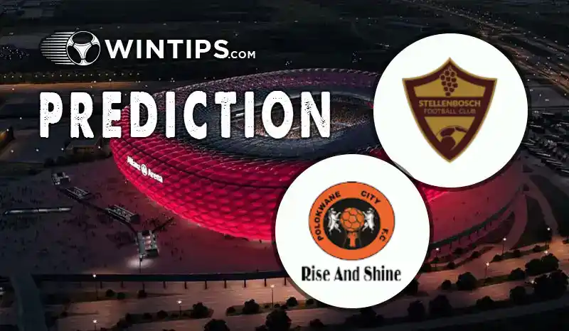 Stellenbosch FC vs Polokwane City FC Predictions