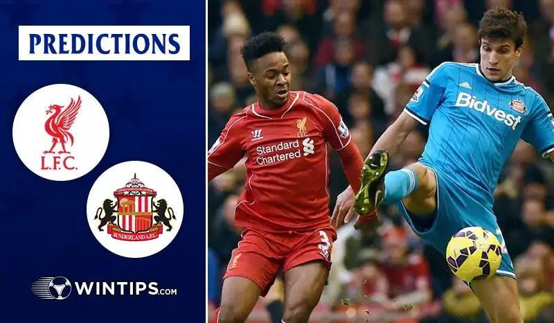 Liverpool vs Sunderland A.F.C Predictions