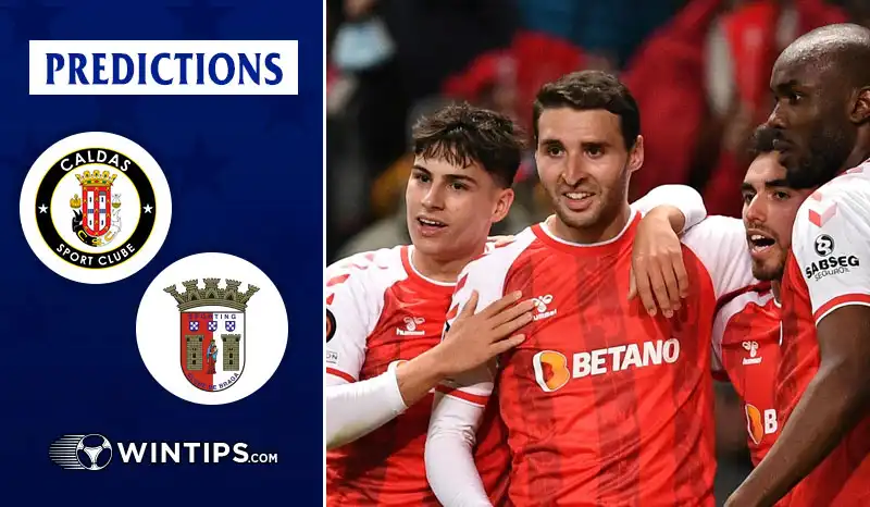 FC Caldas vs Sporting Braga Predictions