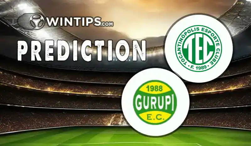 Tocantinopolis vs Gurupi Predictions
