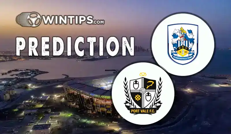 Huddersfield Town vs Port Vale Predictions