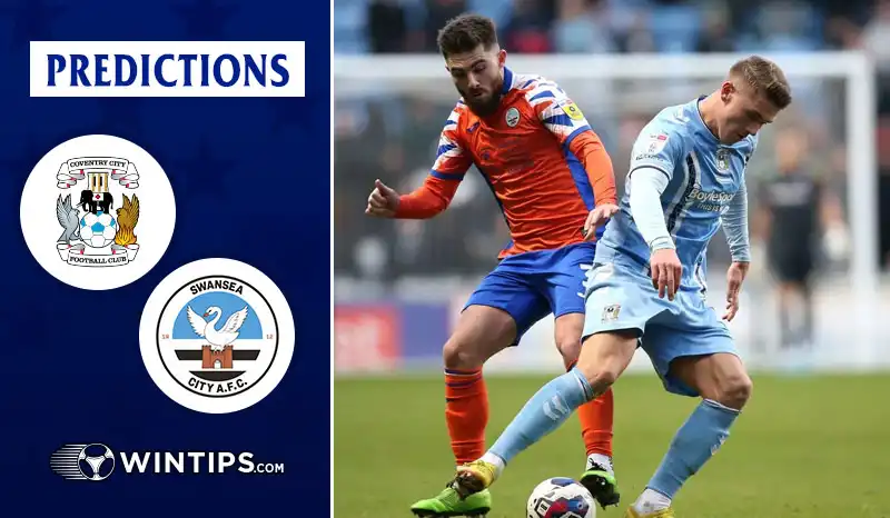Coventry City vs Swansea City Predictions