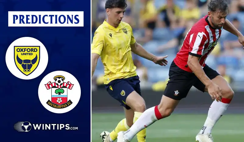 Oxford United vs Southampton Predictions