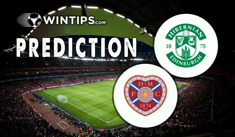 Hibernian vs Heart of Midlothian Predictions