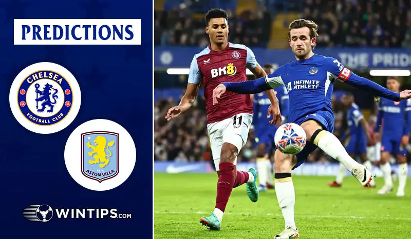 Chelsea vs Aston Villa Predictions