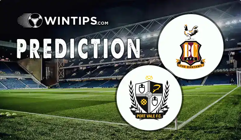 Bradford City vs Port Vale Predictions
