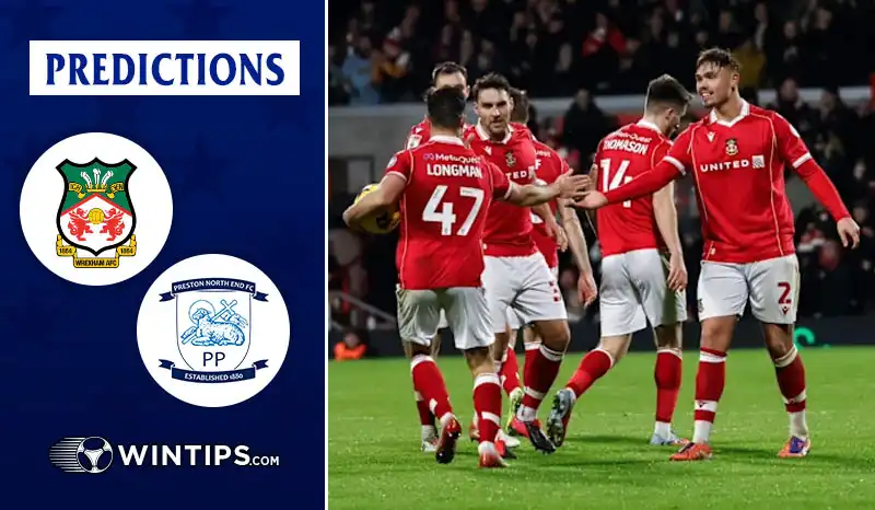 Wrexham vs Preston North End Predictions