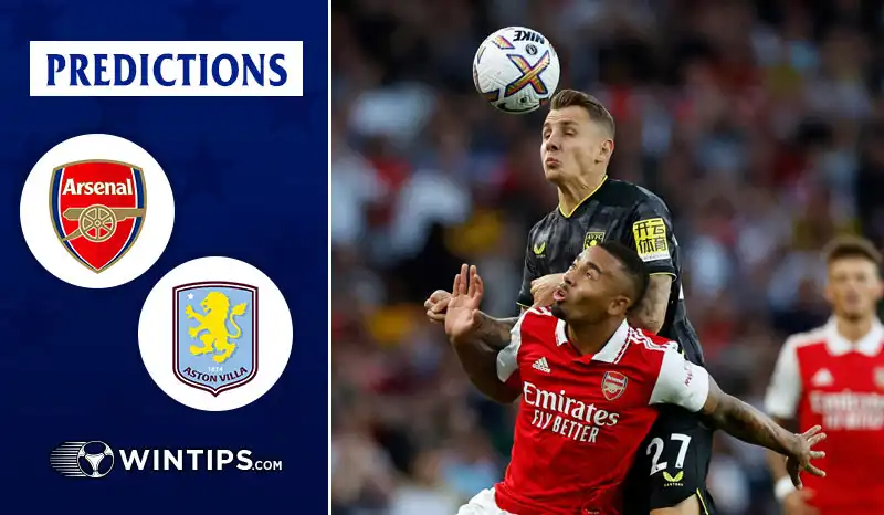 Arsenal vs Aston Villa Predictions