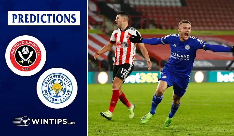 Sheffield United vs Leicester City Predictions