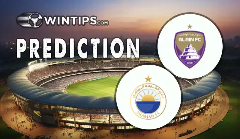 Al Ain vs Al-Sharjah Predictions