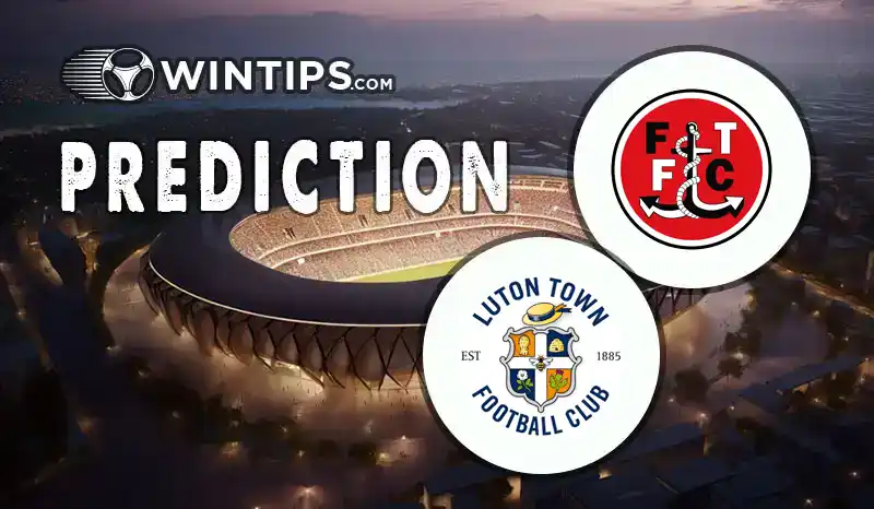 Fleetwood Town vs Luton Town Predictions