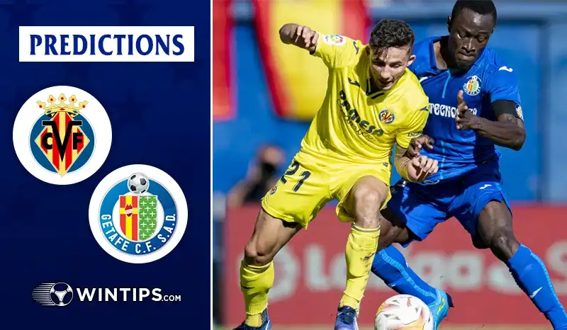 Villarreal vs Getafe Predictions