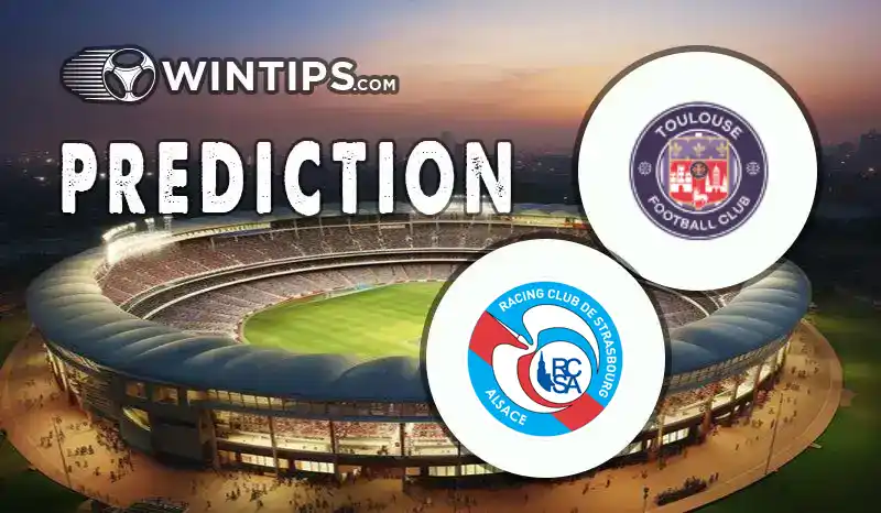 Toulouse vs Strasbourg Predictions