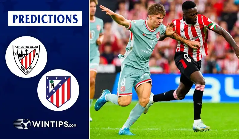 Athletic Bilbao vs Atletico Madrid Predictions