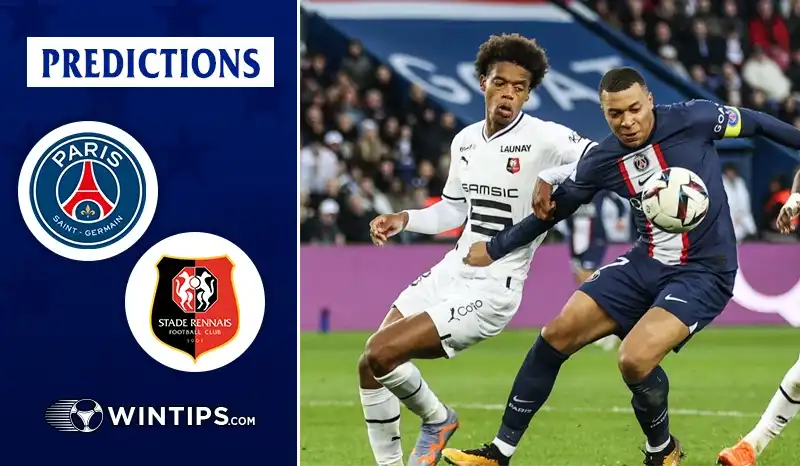 Paris Saint Germain (PSG) vs Rennes Predictions