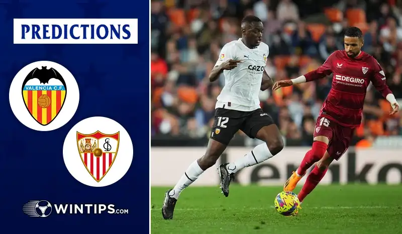 Valencia vs Sevilla Predictions