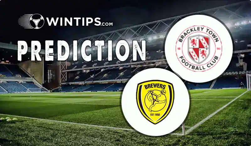 Brackley Town vs Burton Albion Predictions