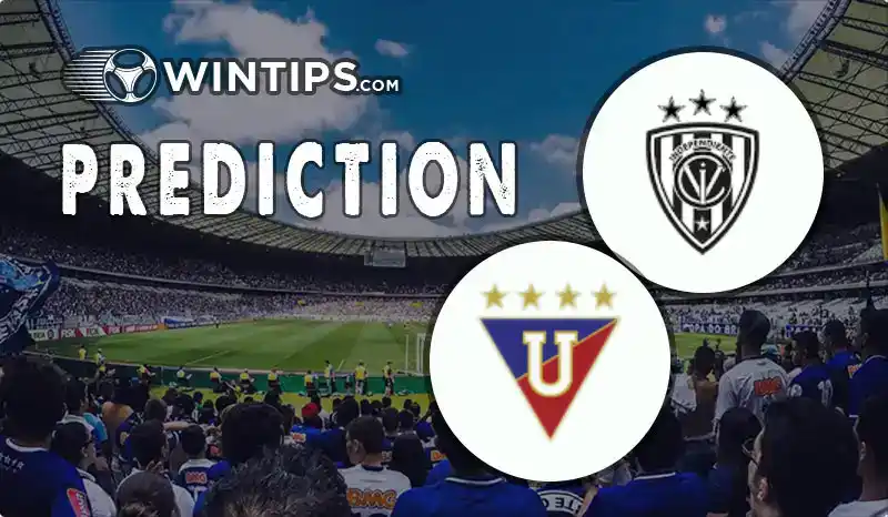 Independiente del Valle vs Liga Dep. Universitaria Quito Predictions