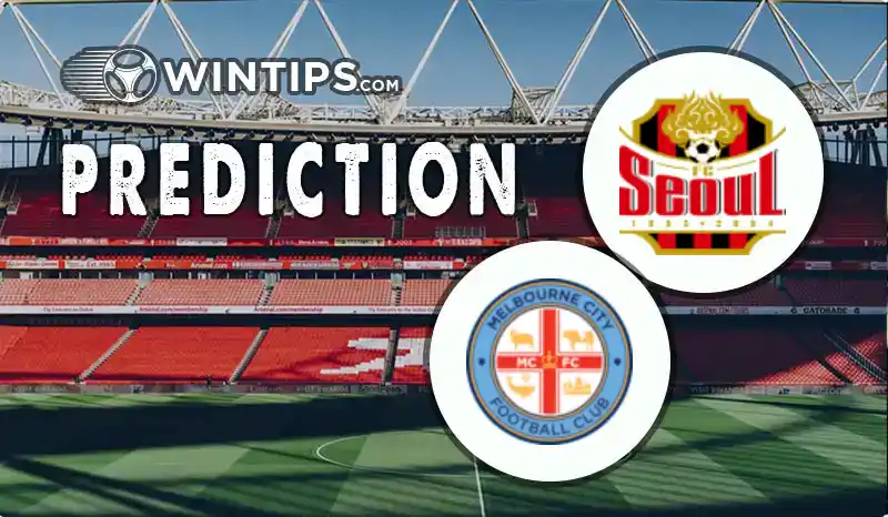 FC Seoul vs Melbourne City Predictions