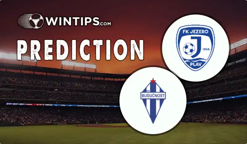 Jezero Plav vs FK Buducnost Podgorica Predictions