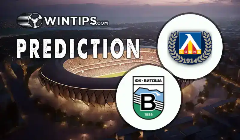 Levski Sofia vs Vitosha Bistritsa Predictions