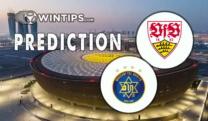 VfB Stuttgart vs Maccabi Tel Aviv Predictions