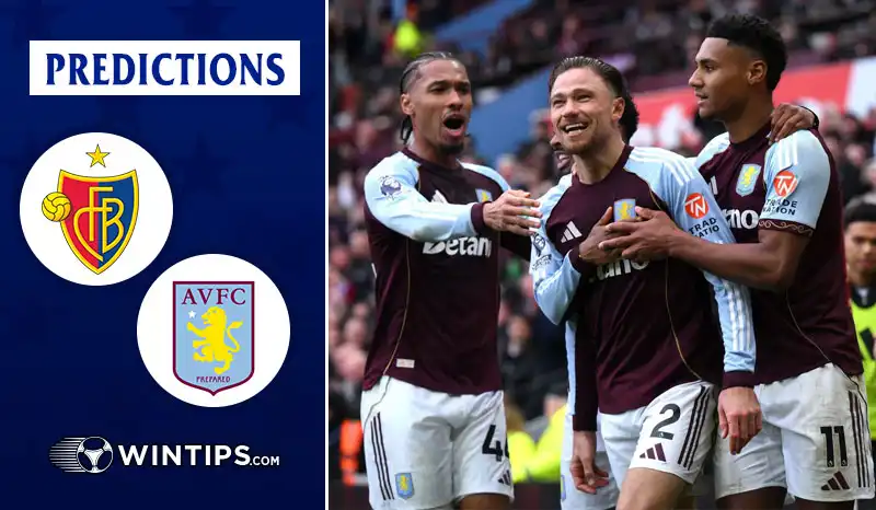 Basel vs Aston Villa Predictions
