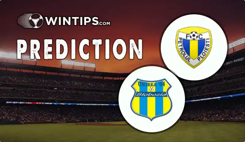 Petrolul Ploiesti vs FC Unirea 2004 Slobozia Predictions