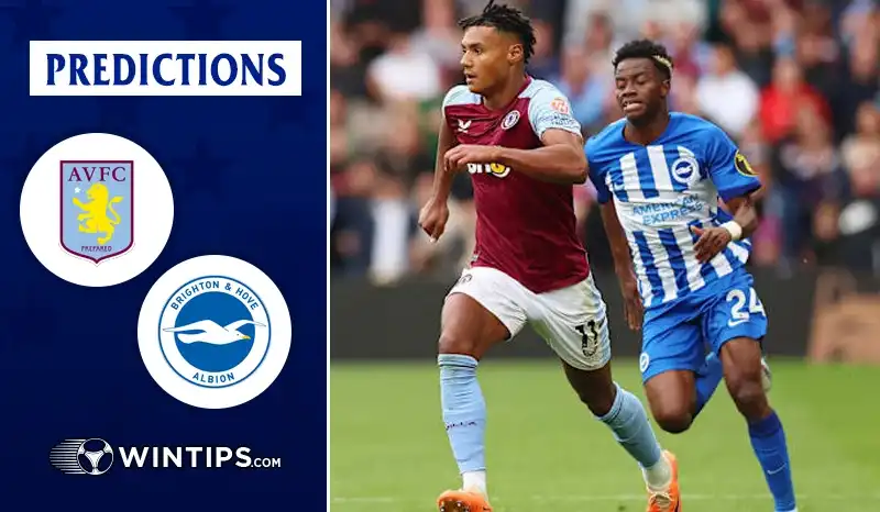 Aston Villa vs Brighton Hove Albion Predictions
