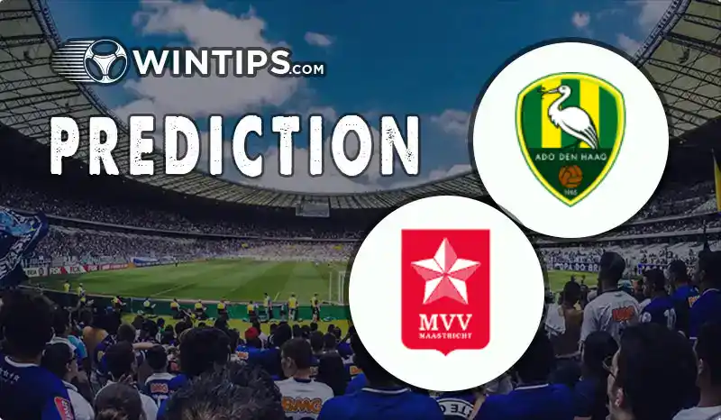 ADO Den Haag vs MVV Maastricht Predictions