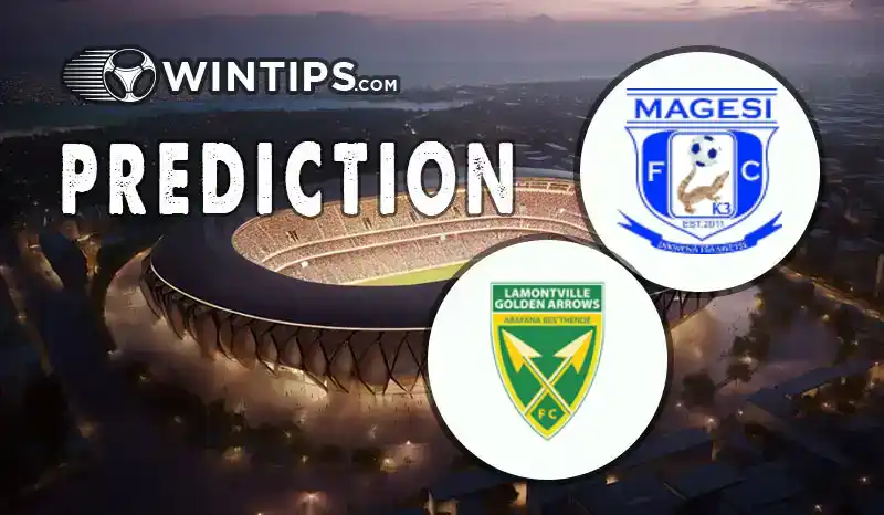 Magesi vs Lamontville Golden Arrows Predictions