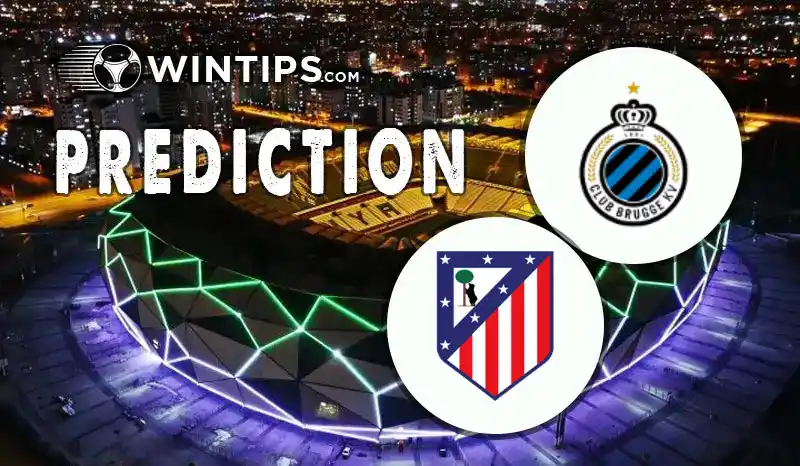 Club Brugge vs Atletico Madrid Predictions