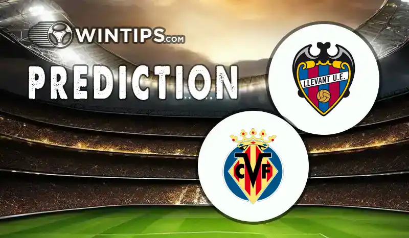 Levante vs Villarreal Predictions