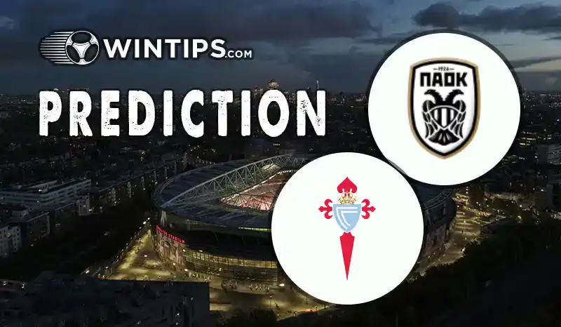 PAOK Saloniki vs Celta Vigo Predictions