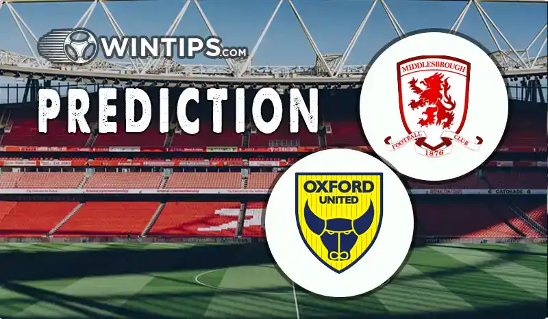 Middlesbrough vs Oxford United Predictions
