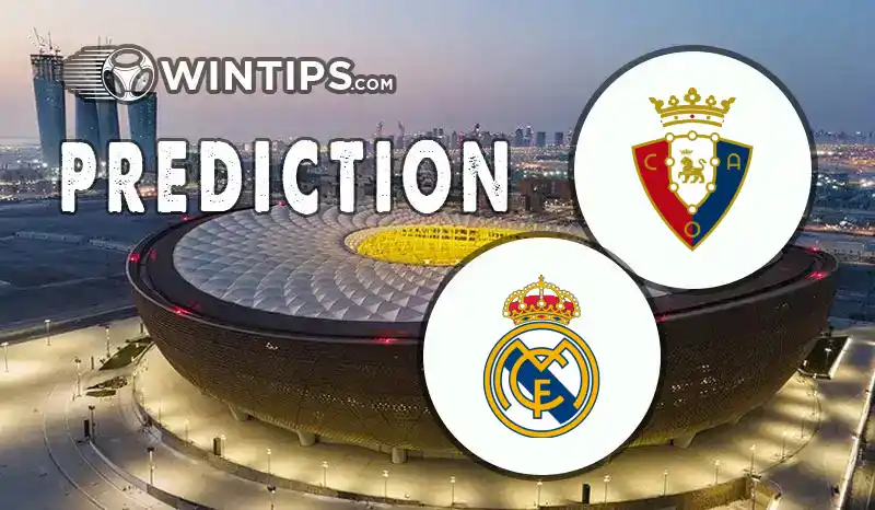 Osasuna vs Real Madrid Predictions