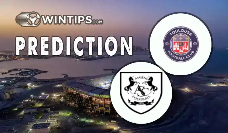 Toulouse vs Amiens Predictions