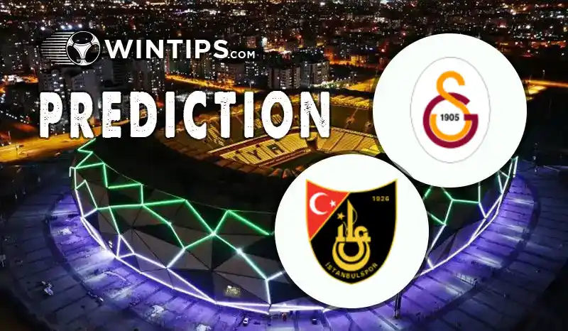 Galatasaray vs Istanbulspor Predictions