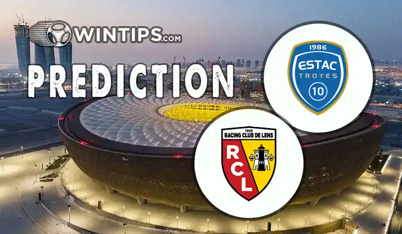 Troyes vs Lens Predictions