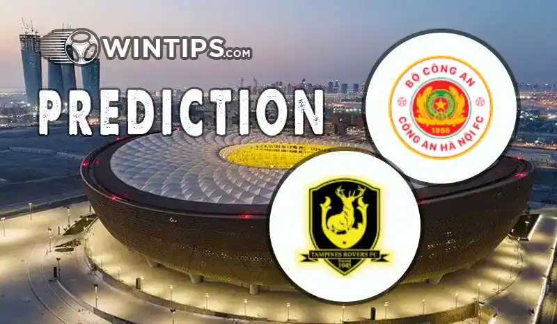 Cong An Ha Noi vs Tampines Rovers FC Predictions