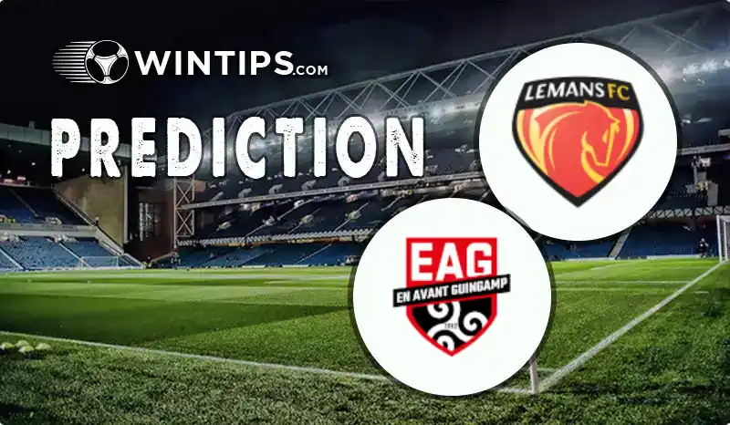Le Mans vs Guingamp Predictions