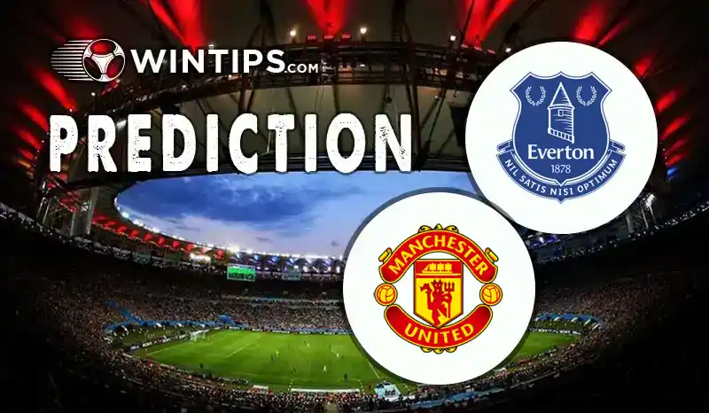 Everton vs Manchester United Predictions