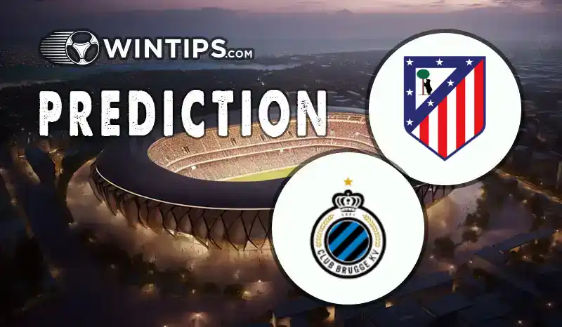 Atletico Madrid vs Club Brugge Predictions