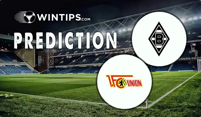 Borussia Monchengladbach vs Union Berlin Predictions