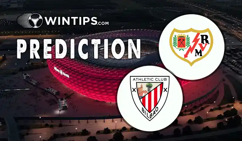 Rayo Vallecano vs Athletic Bilbao Predictions