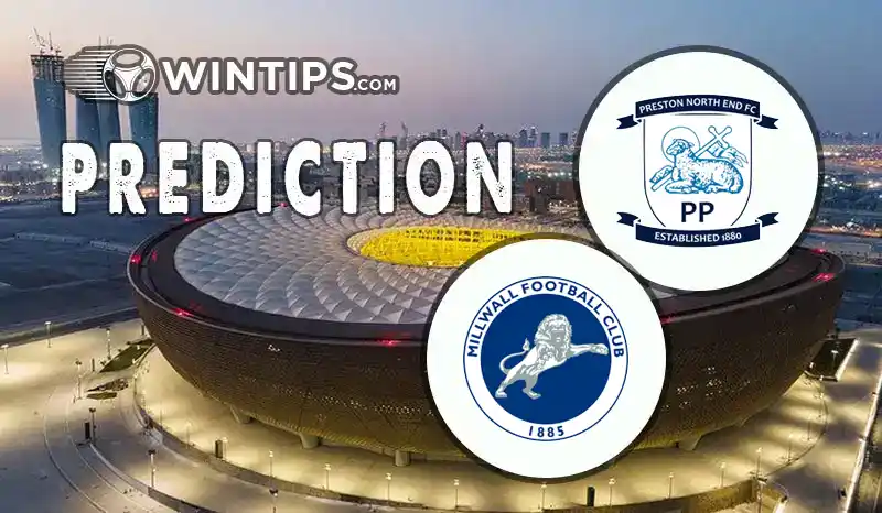 Preston North End vs Millwall Predictions