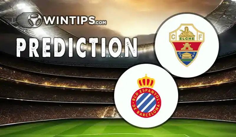 Elche vs RCD Espanyol Predictions